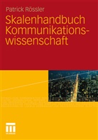 Patrick Rößler - Skalenhandbuch Kommunikationswissenschaft