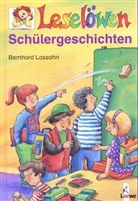 Bernhard Lassahn, Gabi Selbach, Falko Honnen - Schülergeschichten