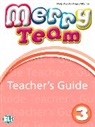 Merry Team - Bd. 3: Teacher's Guide