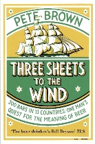 Pete Brown - Three Sheets to the Wind