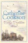 Catherine Cookson - Tilly Trotter Wed