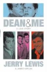 James Kaplan, Jerry Lewis - Dean and Me