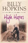 Billy Hopkins, Hopkins Billy - High Hopes (The Hopkins Family Saga, Book 4)