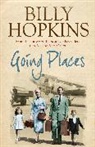 Billy Hopkins, Hopkins Billy - Going Places (The Hopkins Family Saga, Book 5)