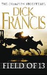 Dick Francis - Field of Thirteen