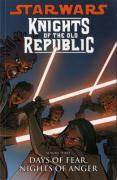 Michael Atiyeh, Travis Charest, Brian Ching, John Miller, John Jackson Miller, … - Star Wars - Knights of the Old Republic Days of Fear, Nights of Anger, Volume 3