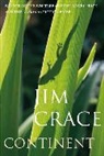 Jim Crace - Continent
