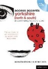Penny Dyer, Gwyneth Strong, Gwyneth Dyer Strong - Access Accents: Yorkshire (North & South) (Livre audio)
