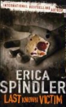 Erica Spindler - Last Known Victim