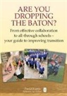 Dave Harris, David Harris, Ian Gilbert - Are You Dropping the Baton?