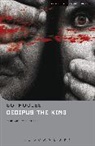 Sophocles, Sara Freeman, Chris Megson, Matthew Nichols, Jenny Stevens, Angie Varakis... - Oedipus the King