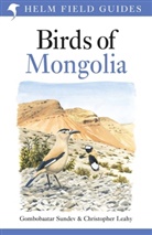 Shagdarsuren Boldbaatar, Axel Braunlich, axel bombobaatar Braunlich, Sundev Gombobaatar, Christopher Leahy, Christopher W. Leahy... - Birds of mongolia