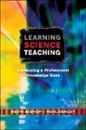 Keith Bishop, Keith Denley Bishop, Paul Denley - Learning Science Teaching: Developing a Professional Knowledge Base