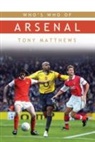 Tony Matthews - Who''s Who of Arsenal