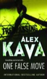 Alex Kava, Kava Alex - One False Move