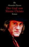 Alexandre Dumas - Der Graf von Monte Christo