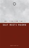 Tom Morton-Smith - Salt Meets Wound