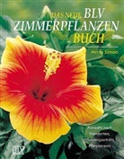 Herta Simon - (BLV) Das neue BLV Zimmerpflanzenbuch
