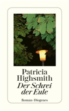 Patricia Highsmith, Pau Ingendaay, Paul Ingendaay - Der Schrei der Eule