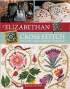 Barbara Hammet, Barbara (Author) Hammet - Elizabethan Cross Stitch
