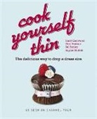 Harry Eastwood, Gizzi Erskine, Sal Henley, Sophie Michell - Cook Yourself Thin