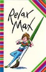Sally Grindley, Tony Ross - Relax Max