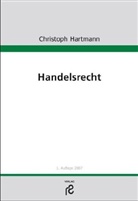 Christoph Hartmann - Handelsrecht