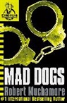 Robert Muchamore, Muchamore Robert - Cherub: Mad Dogs