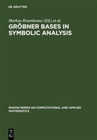 Marku Rosenkranz, Markus Rosenkranz, Wang, Wang, Dongming Wang - Gröbner Bases in Symbolic Analysis