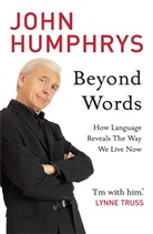 John Humphrys, Humphrys John - Beyond Words