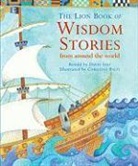 David David, David Self, Christina Balit, David Self - Lion Book of Wisdom Stories