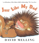 David Melling - Home, David Melling - Just Like My Dad