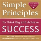 Helen Eckmann, Alex A. Lluch - Simple Principles to Think Big & Achieve Success