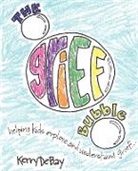 Kerry Debay - The Grief Bubble