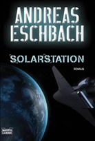 Andreas Eschbach - Solarstation