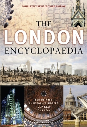 Christopher Hibbert, Hibbert Christopher, John Keay, Julia Keay, Keay John, … - The London Encycopedia