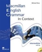Simon Clarke, Michael Vince - Macmillan English Grammar in Context - Intermediate: Macmillan English Grammar in Context Intermediate Student Book