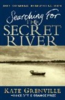 Kate Grenville - Searching for the Secret River