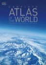 Dorling Kindersley - Complete Atlas of the World