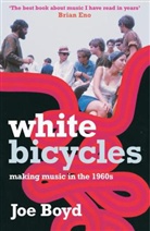 Joe Boyd - White Bicycles