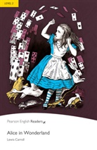 Lewis Carroll - Alice in Wonderland