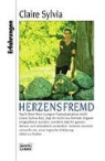 William Novak, Claire Sylvia - Herzensfremd