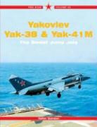 Yefim Gordon - Yakovlev Yak-38 and Yak-41 M