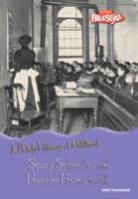 John Townsend - Scary Schools and Horrid Homework