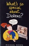 Michael Rosen - Who the Dickens Is Dickens?