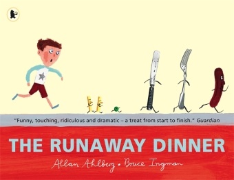 Allan Ahlberg,  Ahlberg Allan, Bruce Ingman, Bruce Ingman - Runaway Dinner