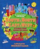 Michael Rosen - South and North, East and West