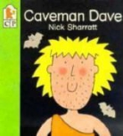 Nick Sharratt, Sharratt Nick, Nick Sharratt - Caveman Dave