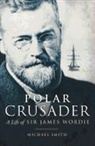 Michael Smith - Polar Crusader