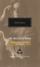 Kahlil Gibran, Khalil Gibran - The Collected Works of Kahlil Gibran